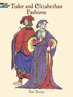 Tudor and elizabethan fashions