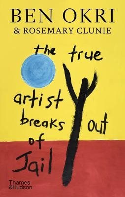 The True Artist Breaks out of Jail