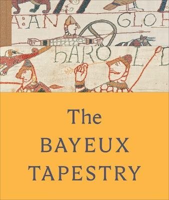 The Bayeux Tapestry
