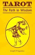 Tarot: The Path to Wisdom