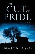 Cut Of Pride : A Novel