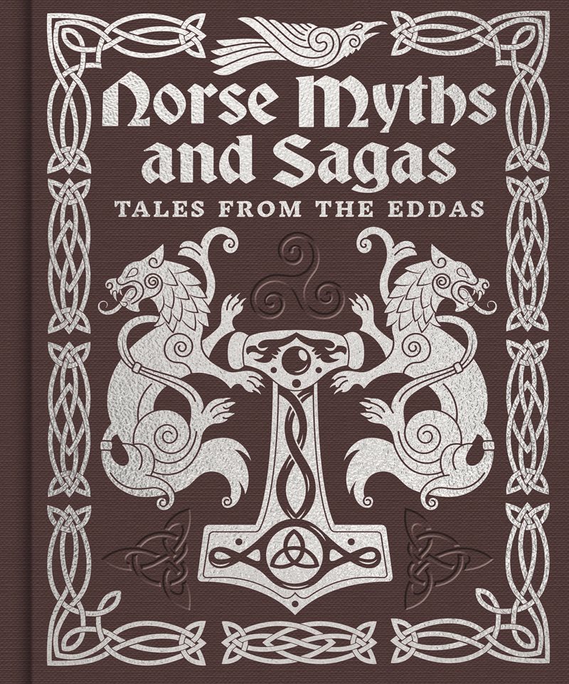 Norse Myths & Sagas: Over 50 Tales from the Eddas
