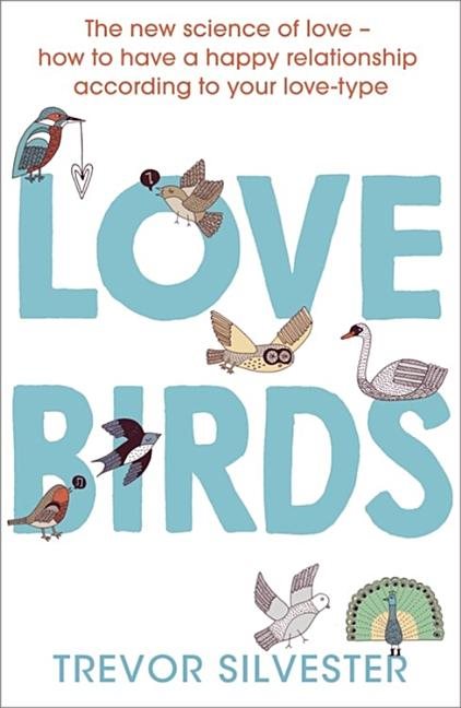 Lovebirds - how to live with the one you love