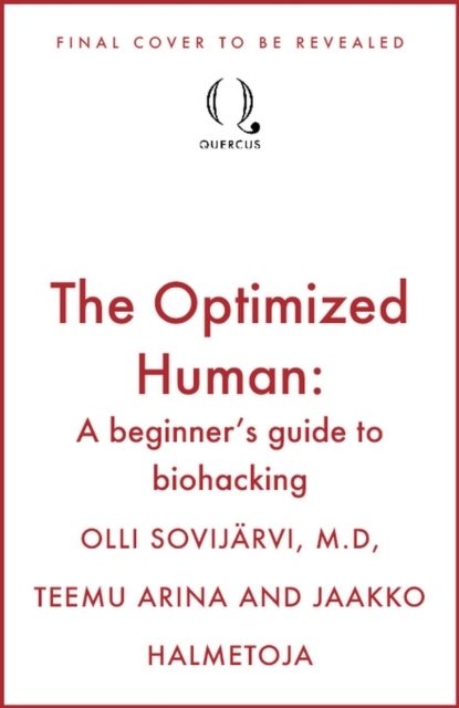 The Optimized Human