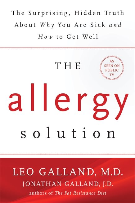 Allergy solution - unlock the surprising, hidden truth about why you are si