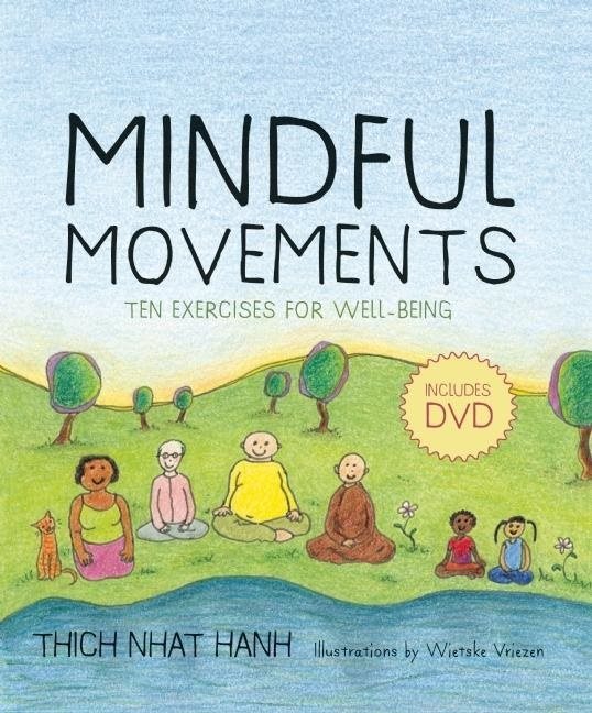 Mindful movements