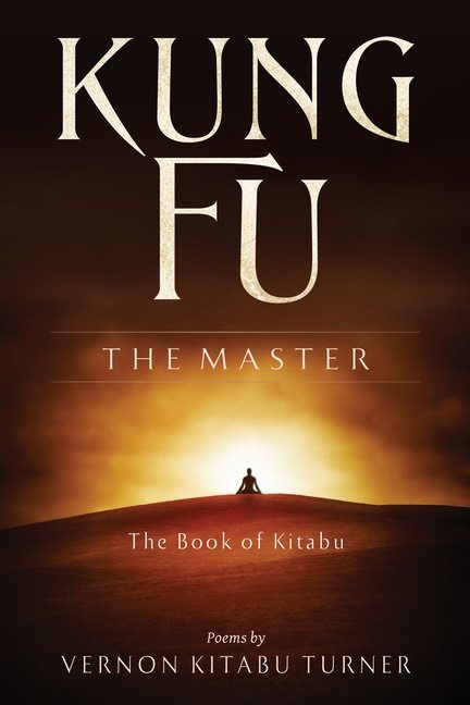 Kung Fu: The Master : The Book of Kitabu