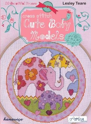 Cross stitch cute baby models: 20 beautiful frames