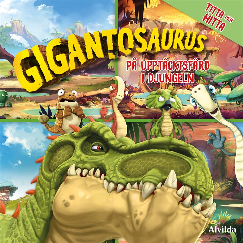 Gigantosaurus : Titta & Hitta