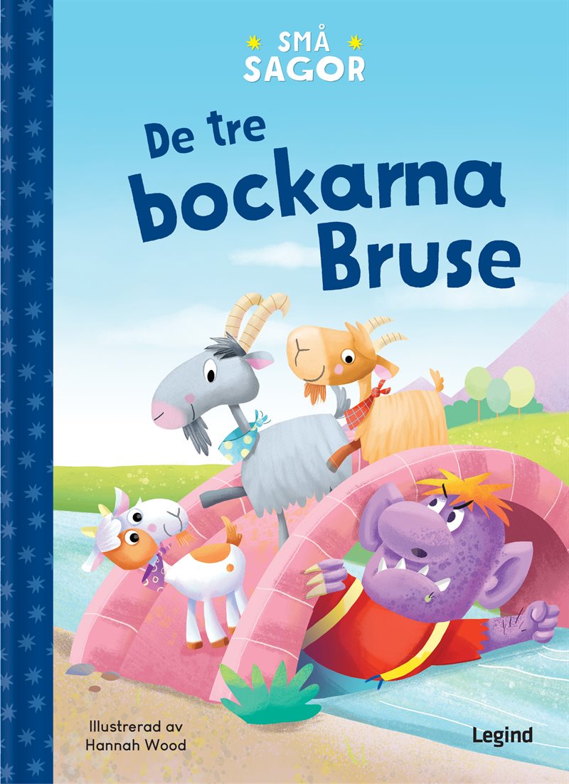 Små sagor : De tre bockarna Bruse