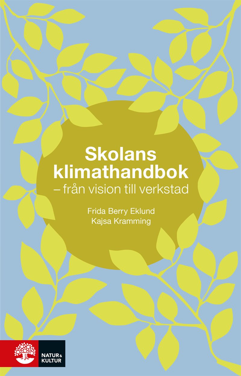 Skolans klimathandbok : - från vision till verkstad