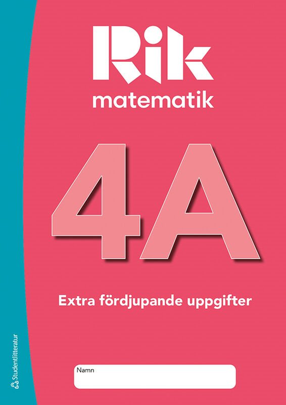 Rik matematik 4A Extra fördjupande uppgifter