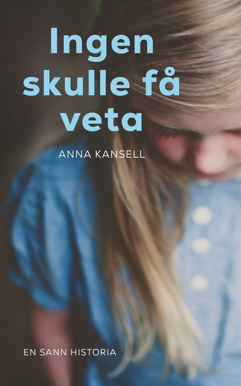 Ingen skulle få veta
