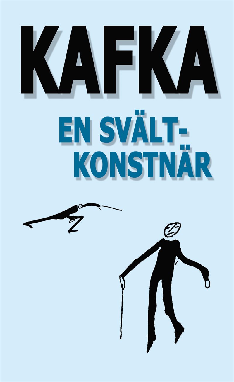 En svältkonstnär och andra texter utgivna under författarens levnad