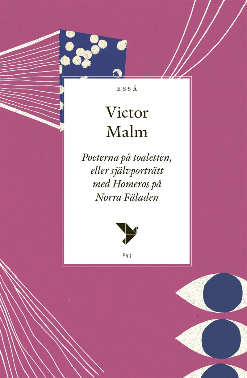 Poeterna på toaletten, eller självporträtt med Homeros på Norra Fäladen
