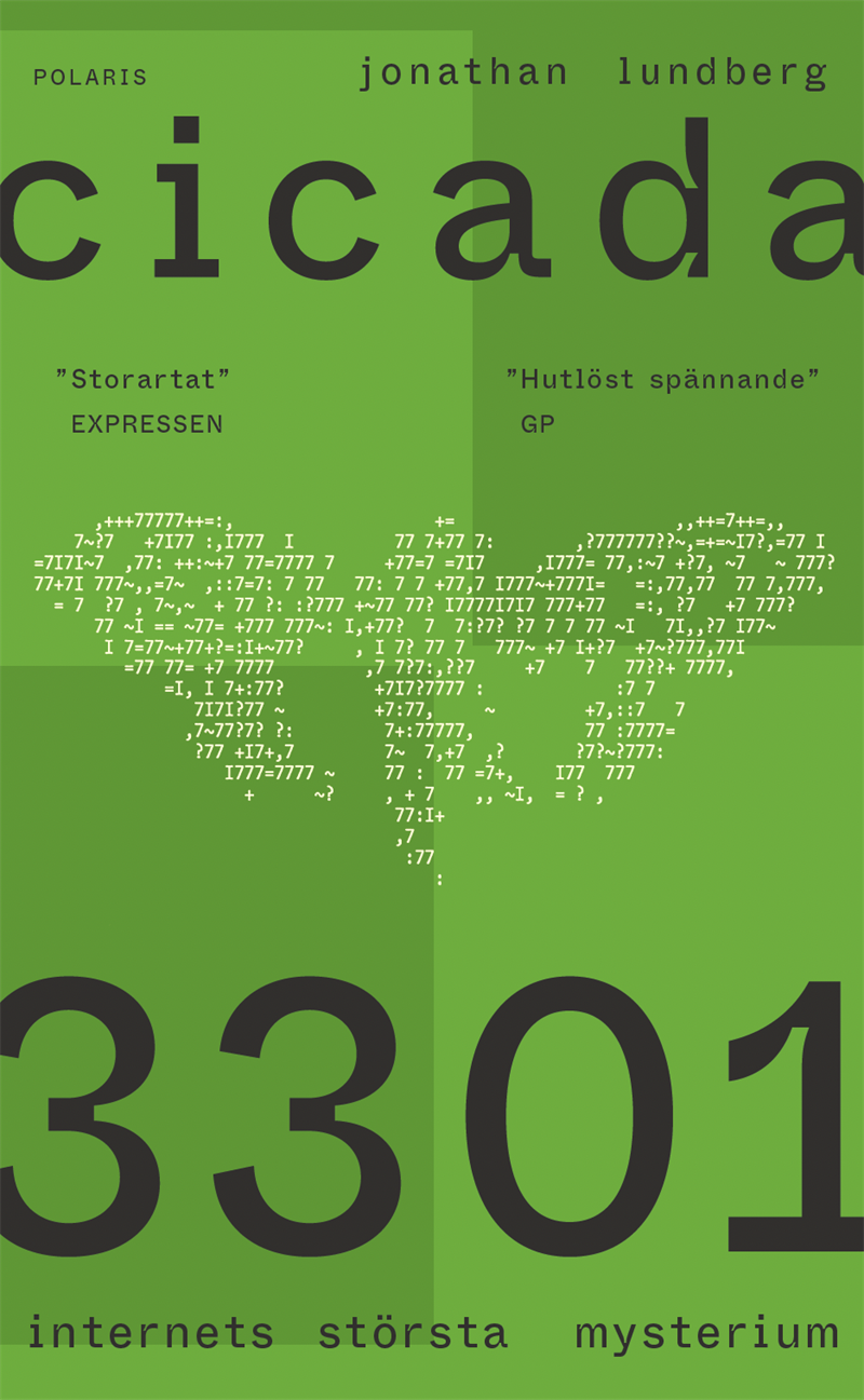 Cicada 3301 : internets största mysterium