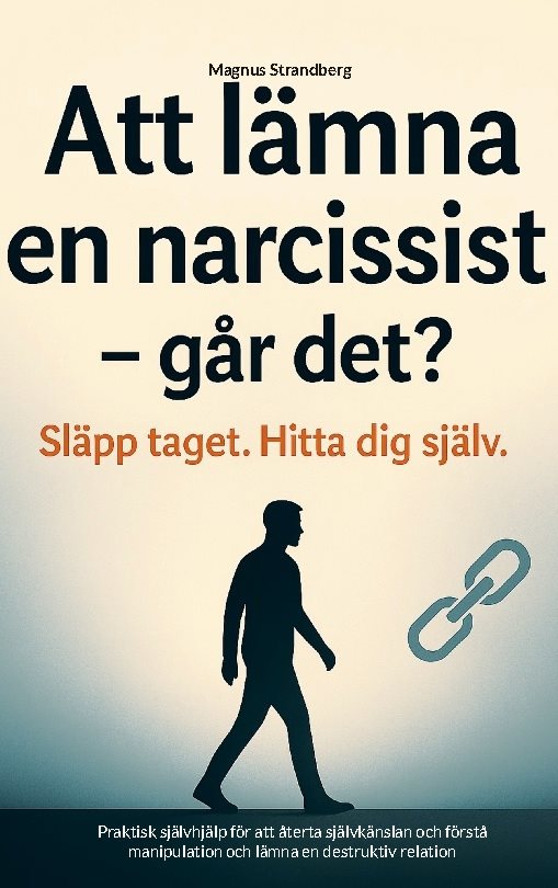 Att lämna en narcissist - går det? 