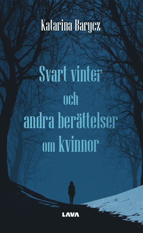 Svart vinter och andra berättelser om kvinnor