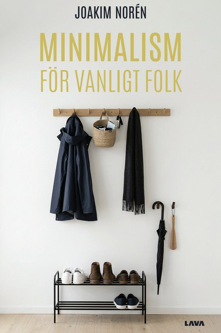 Minimalism för vanligt folk