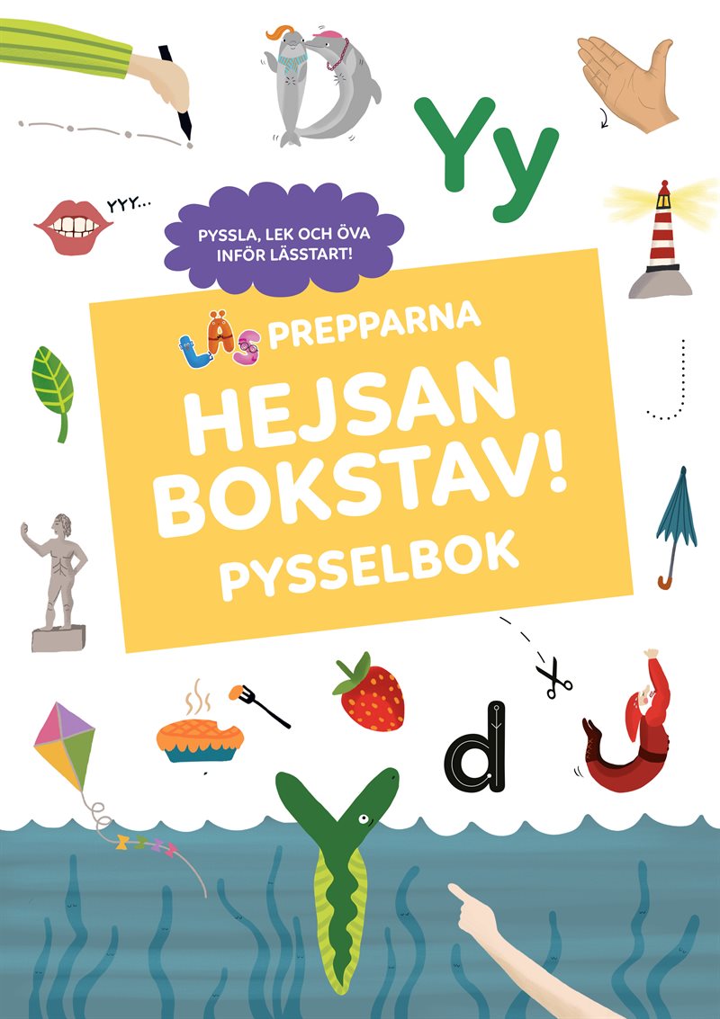 Hejsan bokstav! Pysselbok