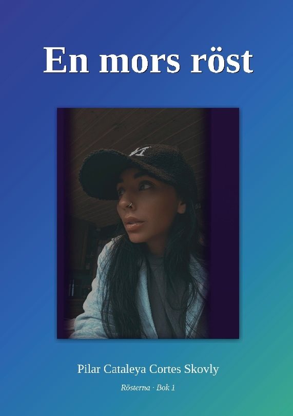 En mors stemme : en sterk historie om kjærlighet og overlevelse