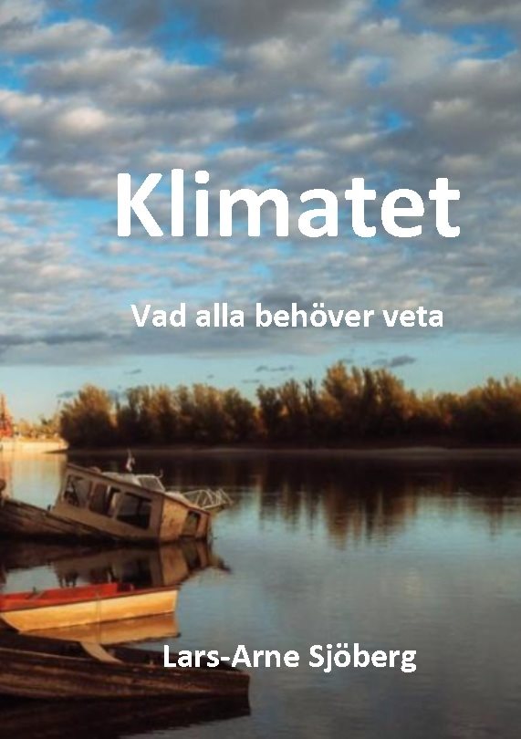 Klimatet : Vad vi alla behöver veta