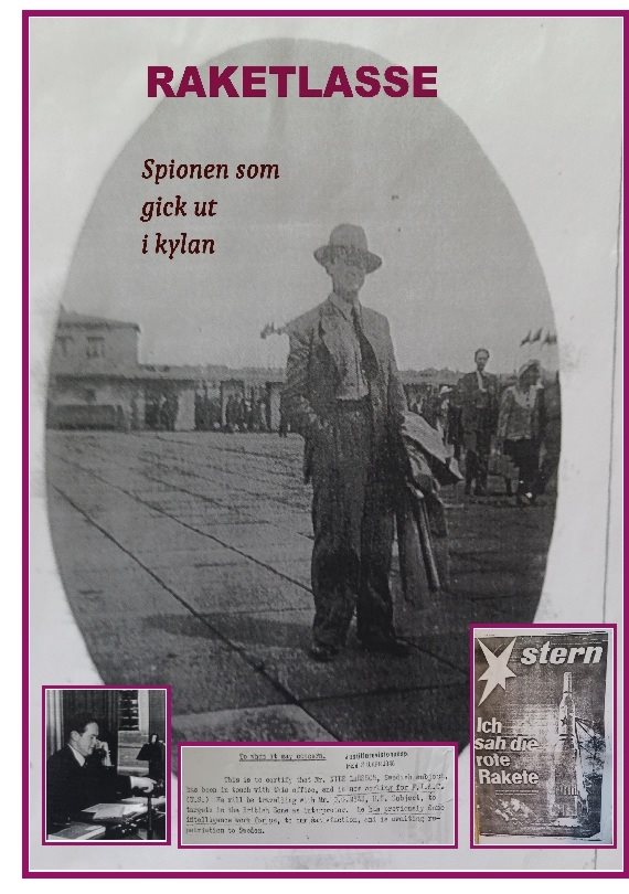 Raketlasse spionen som gick ut i kylan