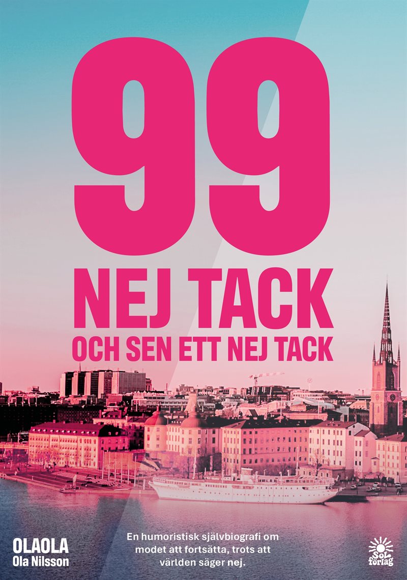 99 nej tack : och sen ett nej tack