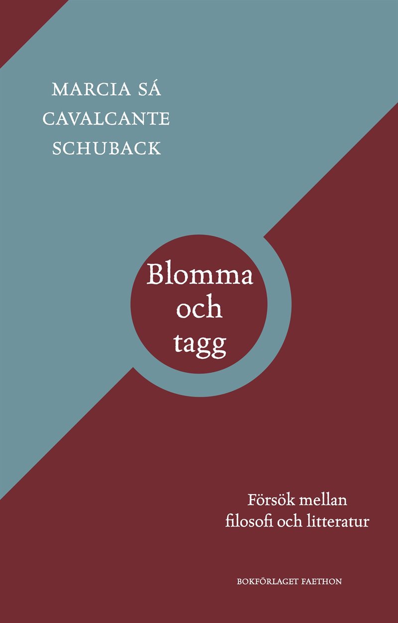 Blomma och tagg : försök mellan filosofi och litteratur