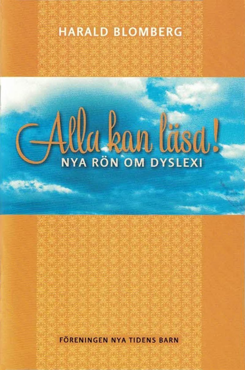 Alla kan läsa! : nya rön om dyslexi