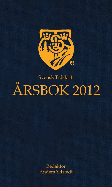 Svensk Tidskrift Årsbok 2012