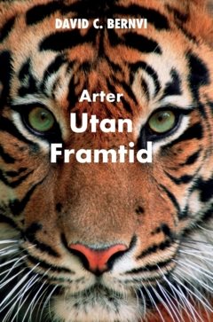 Arter utan framtid