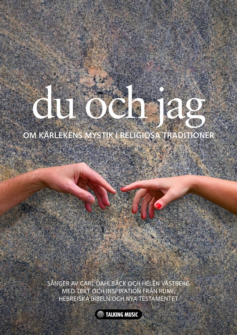 Du och jag : om kärlekens mystik i religiösa traditioner