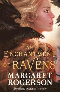 Enchantment of Ravens - An instant New York Times bestseller