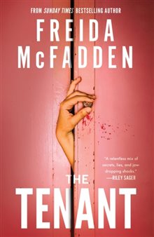 Tenant - The Instant Sunday Times Bestseller! A Dark & Twist-Laden Psycholo