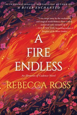 Fire Endless - A Novel