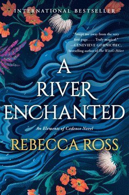 River Enchanted - A Novel