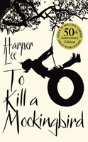 To Kill a Mockingbird - 50th Anniversary Edition