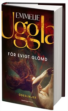 För evigt glömd