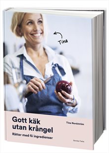 Gott käk utan krångel : Rätter med få ingredienser