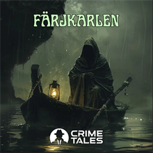 Färjkarlen, Mordgåta (SE), Crime Tales